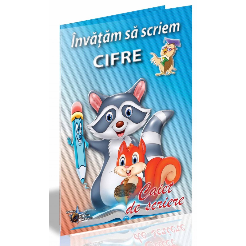 Caiet de scriere Cifre Invatam sa scriem