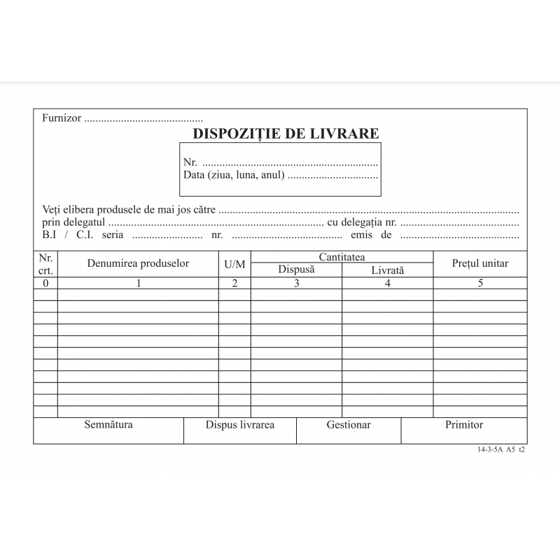 Tipizat - dispozitie livrare - A5, 2 exemplare, autocopiativ, carnet 50 seturi